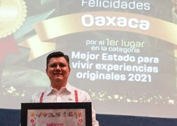 Oaxaca es reconocido como el Mejor Destino Para Vivir Experiencias Originales