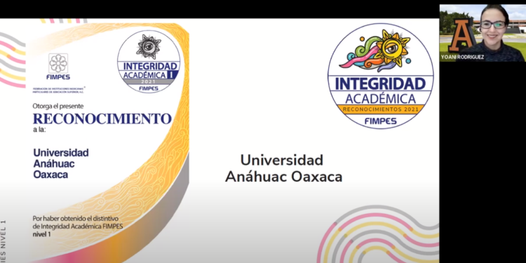 Otorga FIMPES a la Anáhuac Oaxaca distintivo de Integridad Académica&nbsp;
