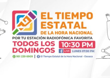 Se difundirán los valores culturales de Oaxaca en la nueva temporada de “El Tiempo Estatal de la Hora Nacional”
