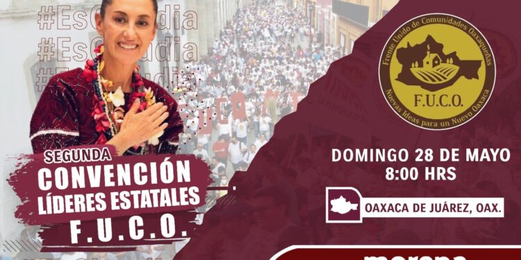 ANUNCIA FUCO 2DA CONVENCIÓN ESTATAL EN LA CAPITAL OAXAQUEÑA