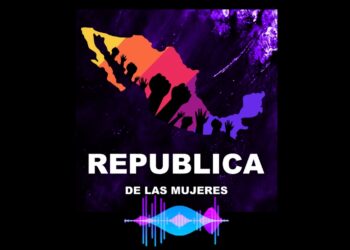 “República de las Mujeres”, la opinión de Evlin Aragón. 